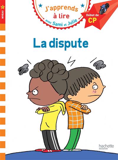 J'apprends à lire avec Sami et Julie - La dispute - Début de CP, niveau 1
