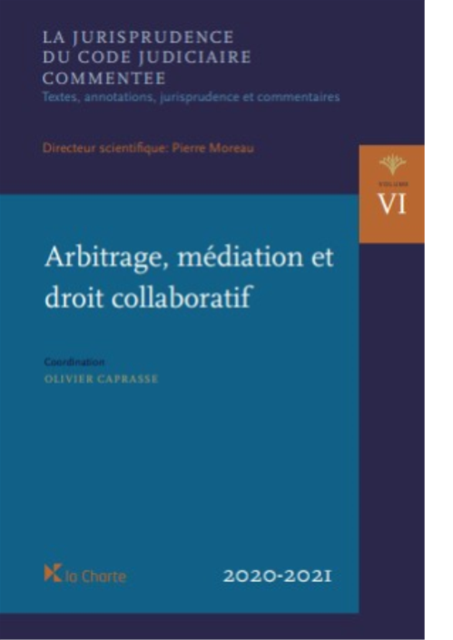 Arbitrage, médiation et droit collaboratif