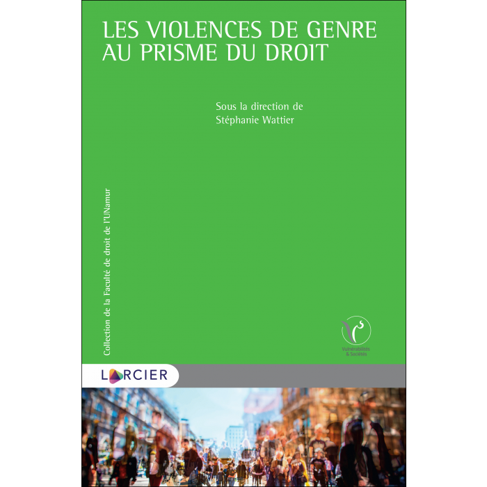 Les violences de genre au prisme du droit