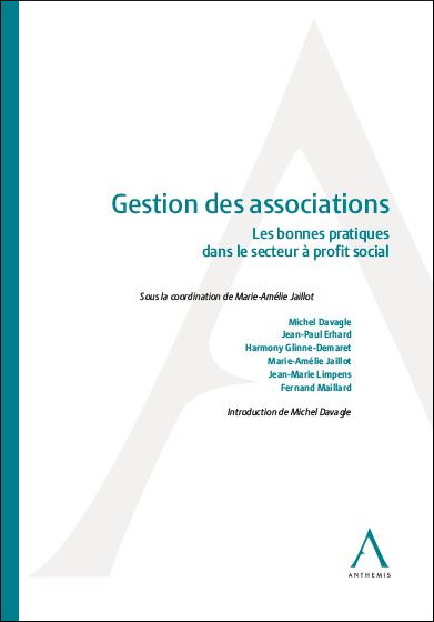 Gestion des associations - Les bonnes pratiques dans le secteur à profit social