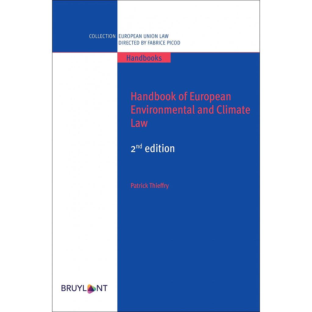 Handbook of European Environmental and Climate Law