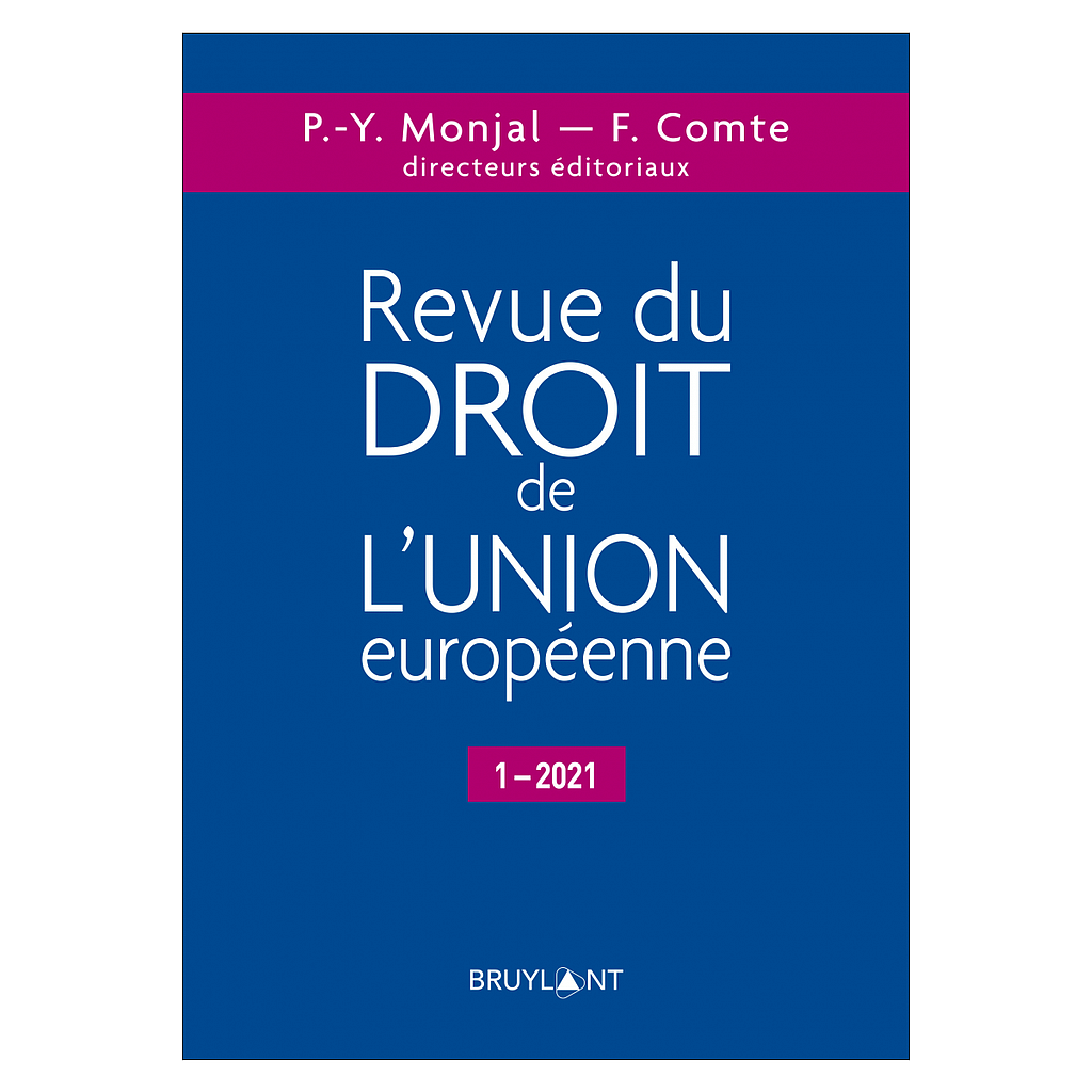 Revue du Droit de l’Union européenne 1/2021