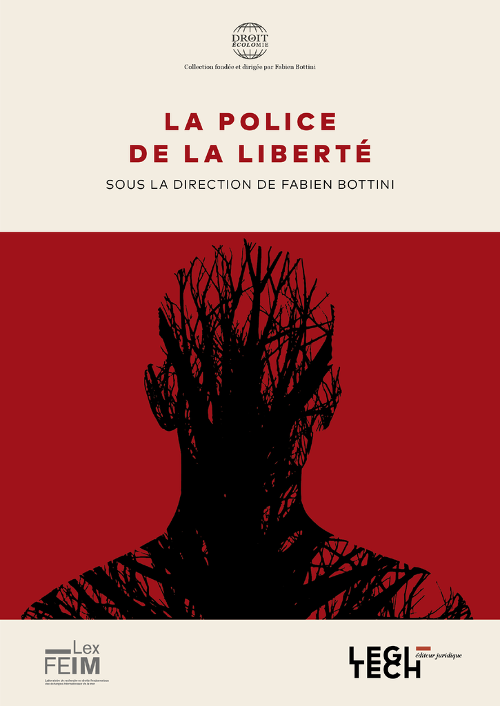La police de la liberté
