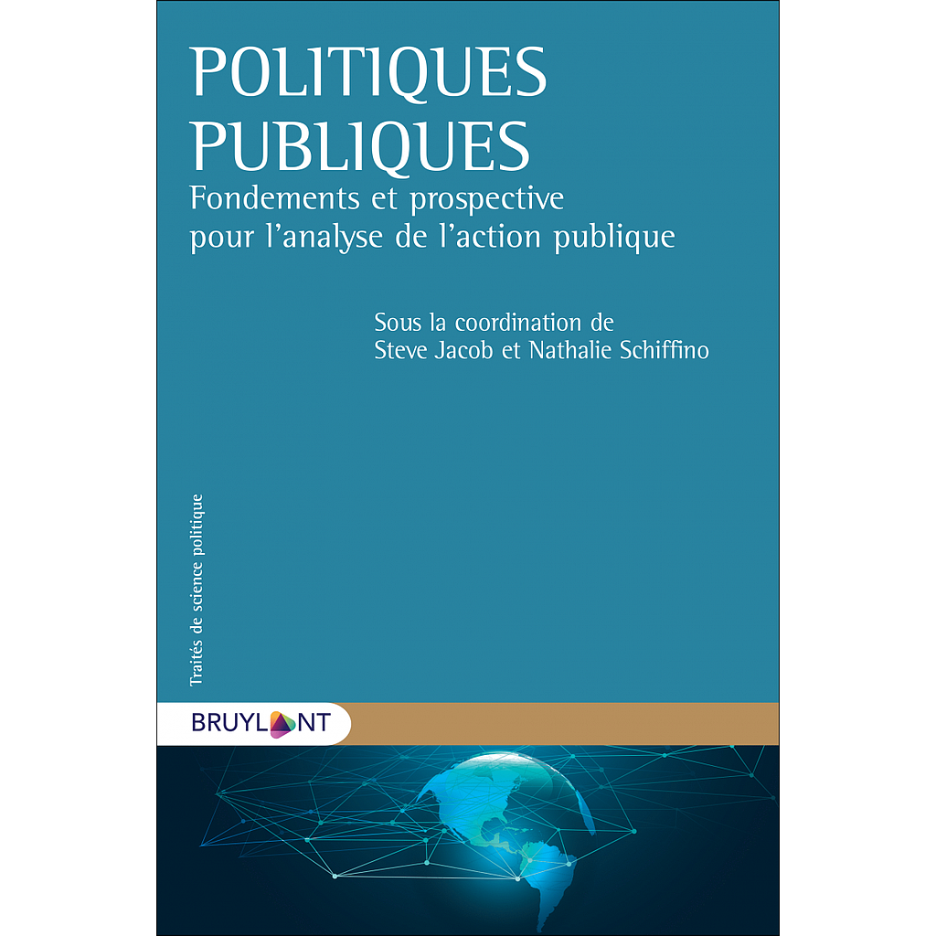 Politiques publiques - Fondements et prospective pour l’analyse de l’action publique