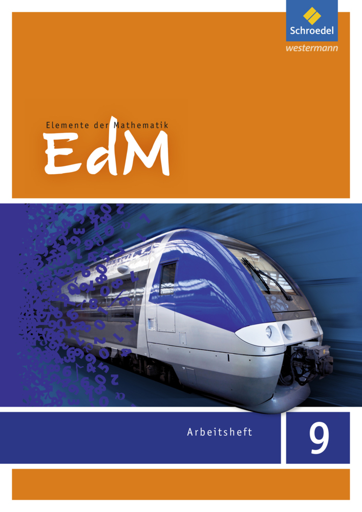 Elemente der Mathematik (EdM) SI, Ausgabe Hessen G8 (2012), 9. Schuljahr, Arbeitsheft