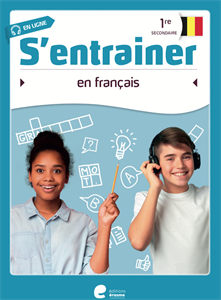 S'entrainer en français - 1re secondaire