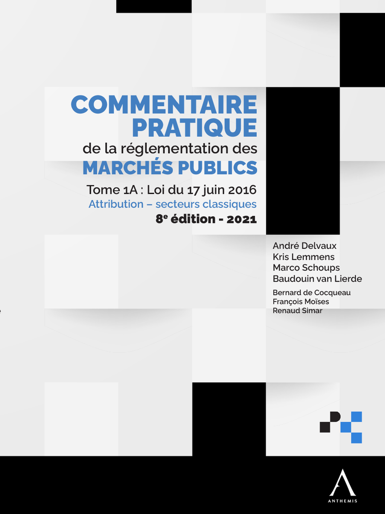 Commentaire pratique de la réglementation des marchés publics Tome 1 A&B