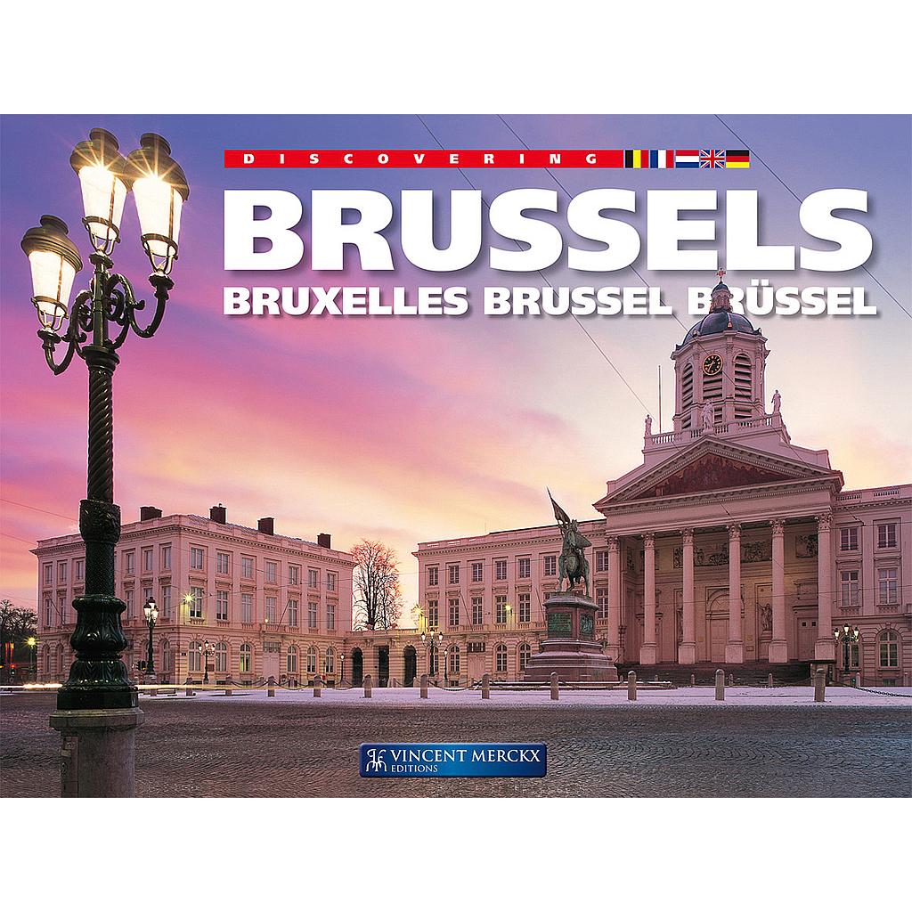 Discovering Brussels - Bruxelles - Brussel