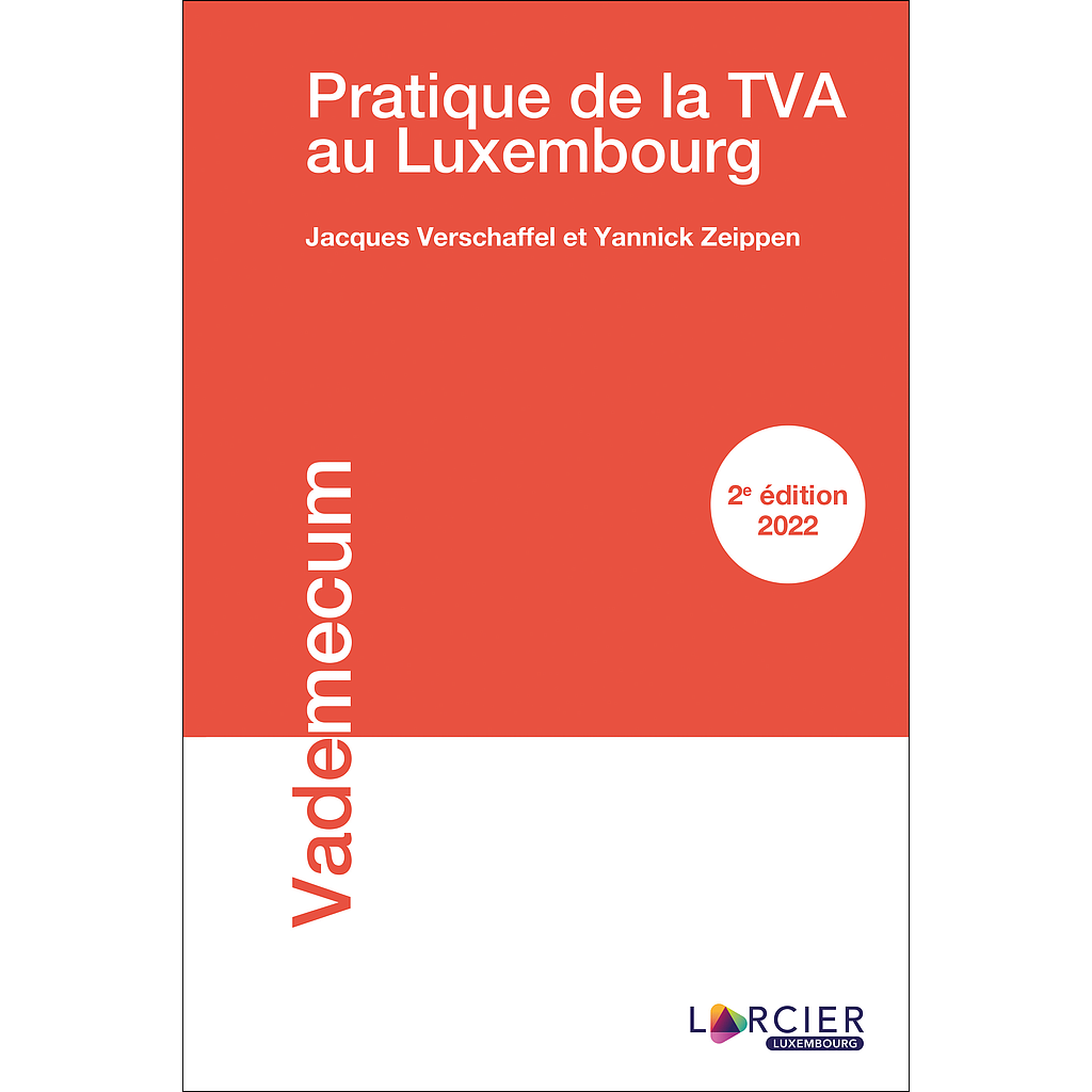 Pratique de la TVA au Luxembourg