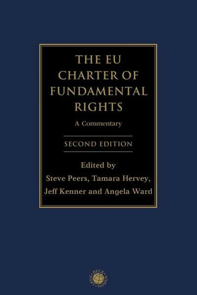 The EU Charter of Fundamental Rights - A Commentary - Second Edition