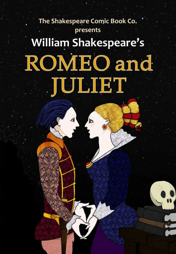 Romeo & Juliet: The Shakespeare Comic Books Edition
