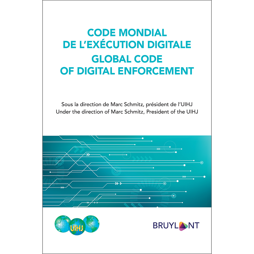 Code mondial de l'exécution digitale / Global Code of Digital Enforcement