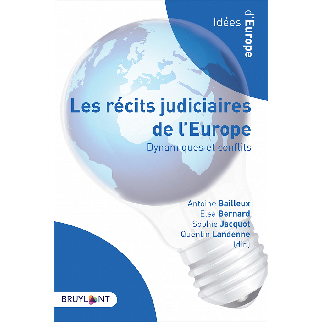 Les récits judiciaires de l'Europe -  Dynamiques et conflits