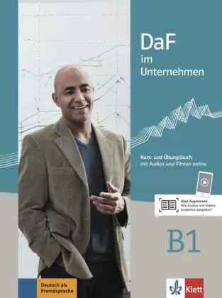 DaF im Unternehmen, .B1, DaF im Unternehmen B1 Kurs- und Übungsbuch mit Audios und Filmen online