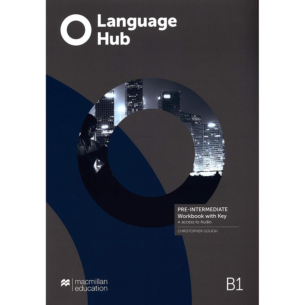 Language Hub B1 Pre-Intermediate Workbook with Key