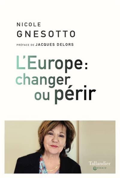 L'Europe - Changer ou périr