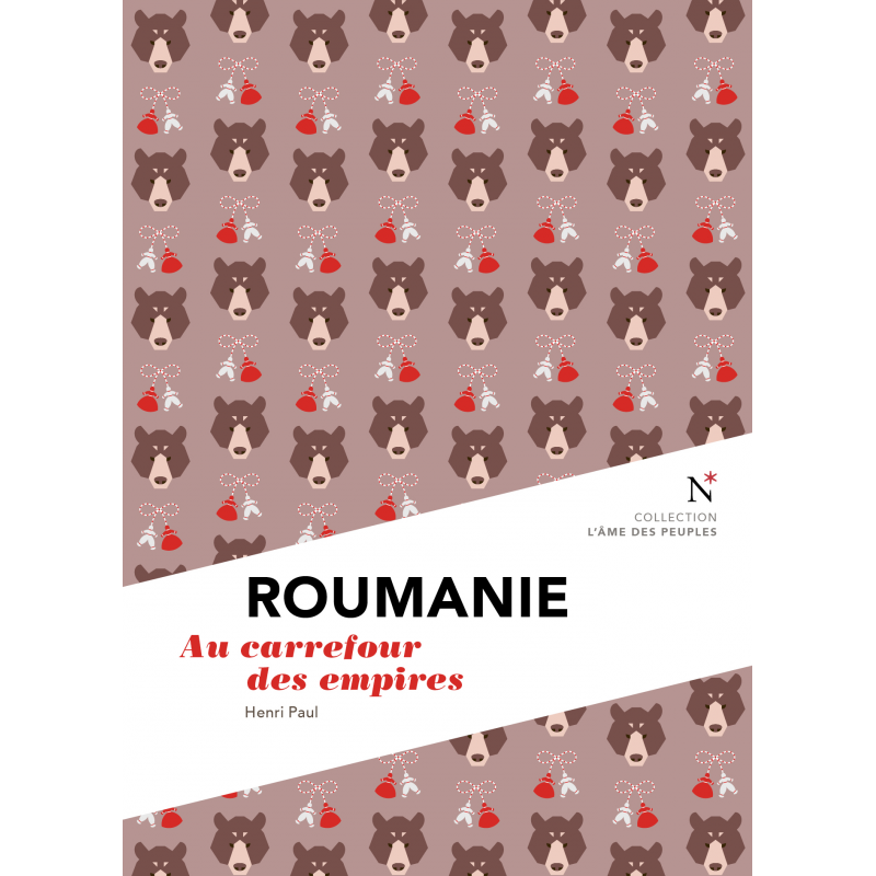 Roumanie - Au carrefour des empires