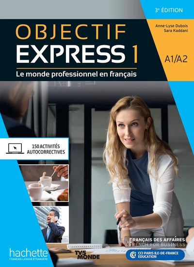 Objectif Express - Livre de l'élève Niveau 1 - 3ème édition