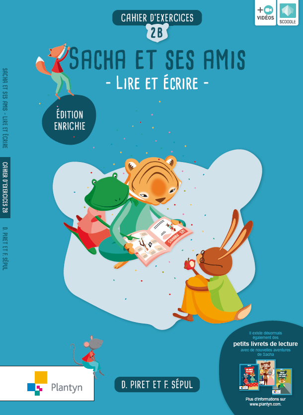 Sacha et ses amis 2B - Cahier - Edition enrichie (ed. 1 - 2021)