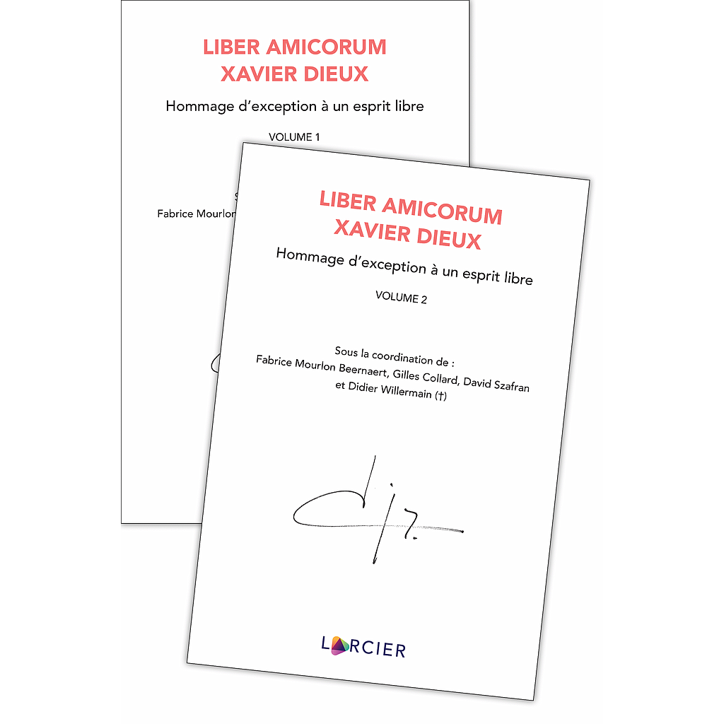 Liber Amicorum Xavier Dieux