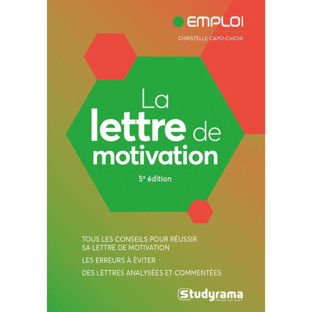 La lettre de motivation - 5e édition