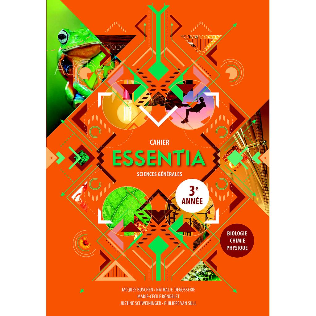 Essentia 3 - Cahier - SG - Nouvelle édition (ed. 1 - 2022)