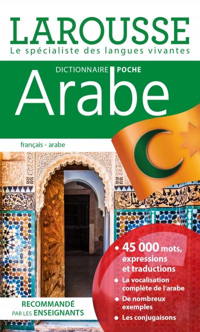 Dictionnaire Larousse poche - Arabe 2022
