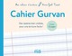 Mes cahiers d’écriture – Cahier GURVAN 3mm - 2020