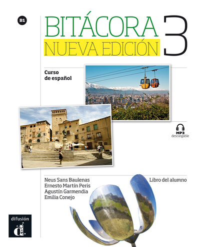 Bitácora 3 Nueva edición – Édition hybride - Livre de l’élève + MP3