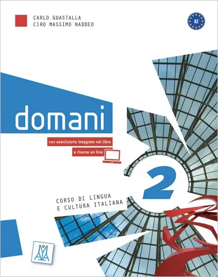 Domani 2 Libro + audio e video online