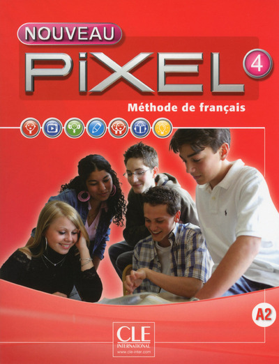 Méthode de français Nouveau Pixel 4 - Livre de l'élève