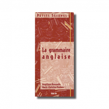 Petits sesames - la grammaire anglaise