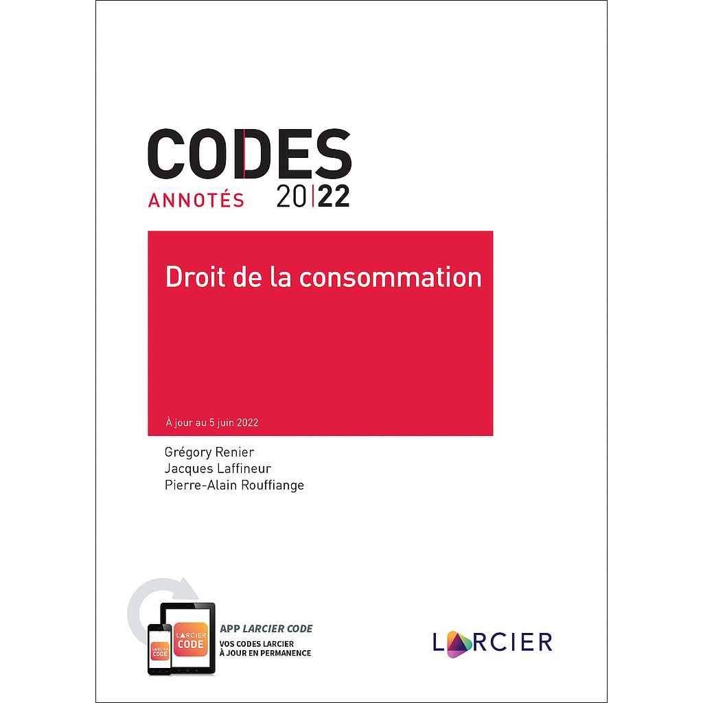 Code annoté – Droit de la consommation - 1re édition 2022