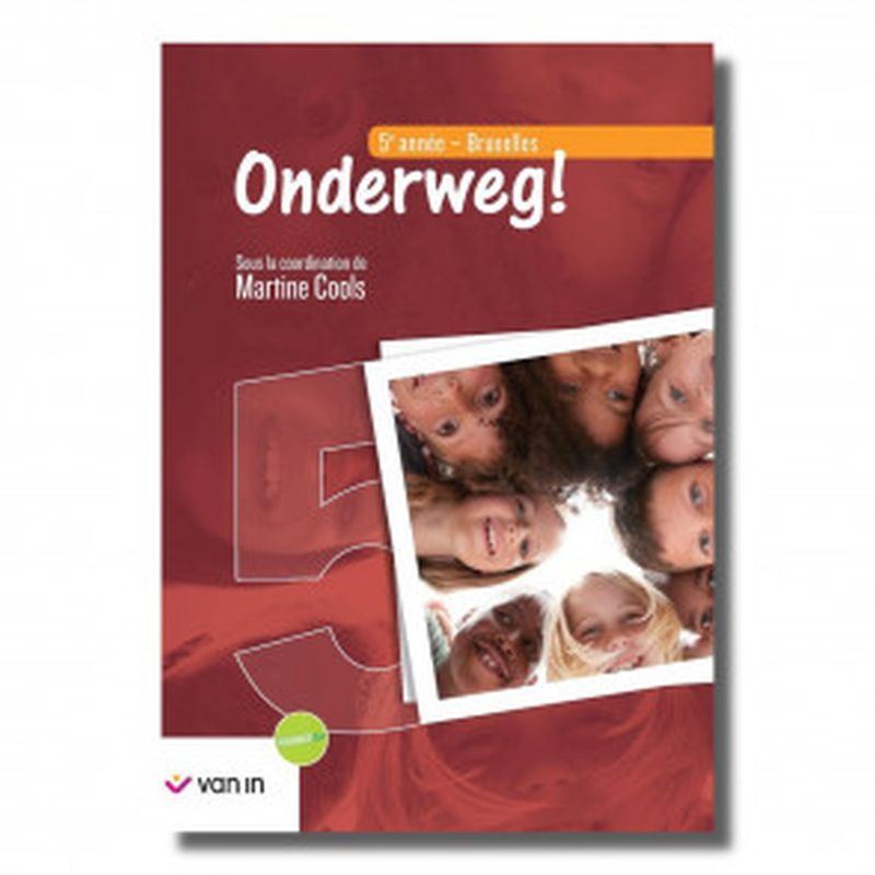 Onderweg ! 5 Livre-Cahier Bruxelles