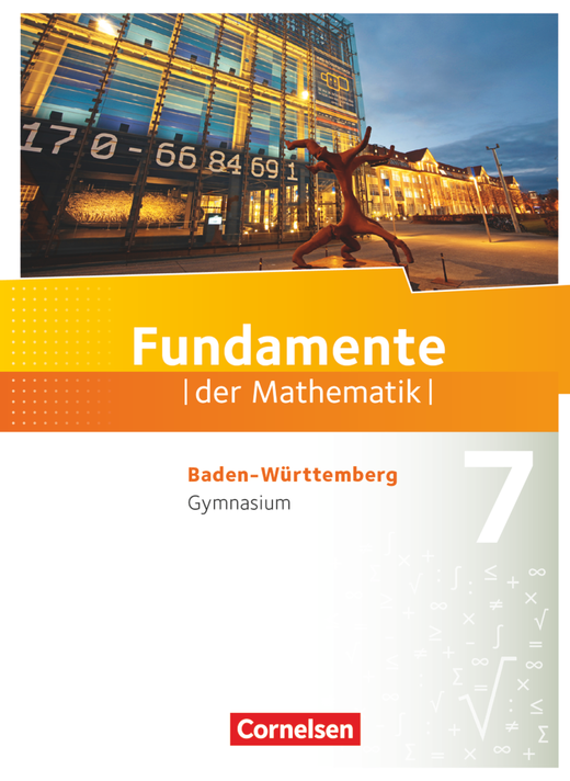 Fundamente der Mathematik, BadenWürttemberg, 7. Schuljahr