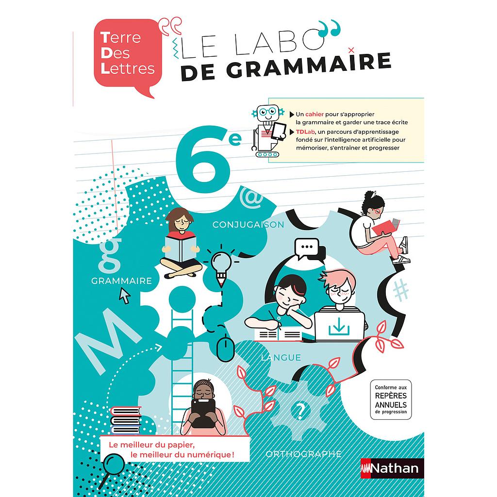 Terre de Lettres 6e - Cahier de français 2020