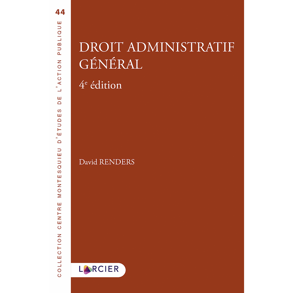 Droit administratif général - 4ème édition 2022