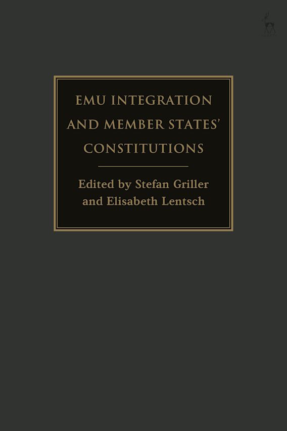 EMU Integration and Member States’Constitutions