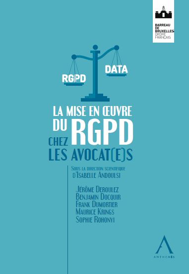 La mise en œuvre du RGPD chez les avocat(e)s
