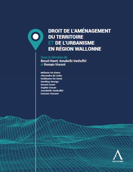 Droit de l’aménagement du territoire et de l’urbanisme en Région wallonne