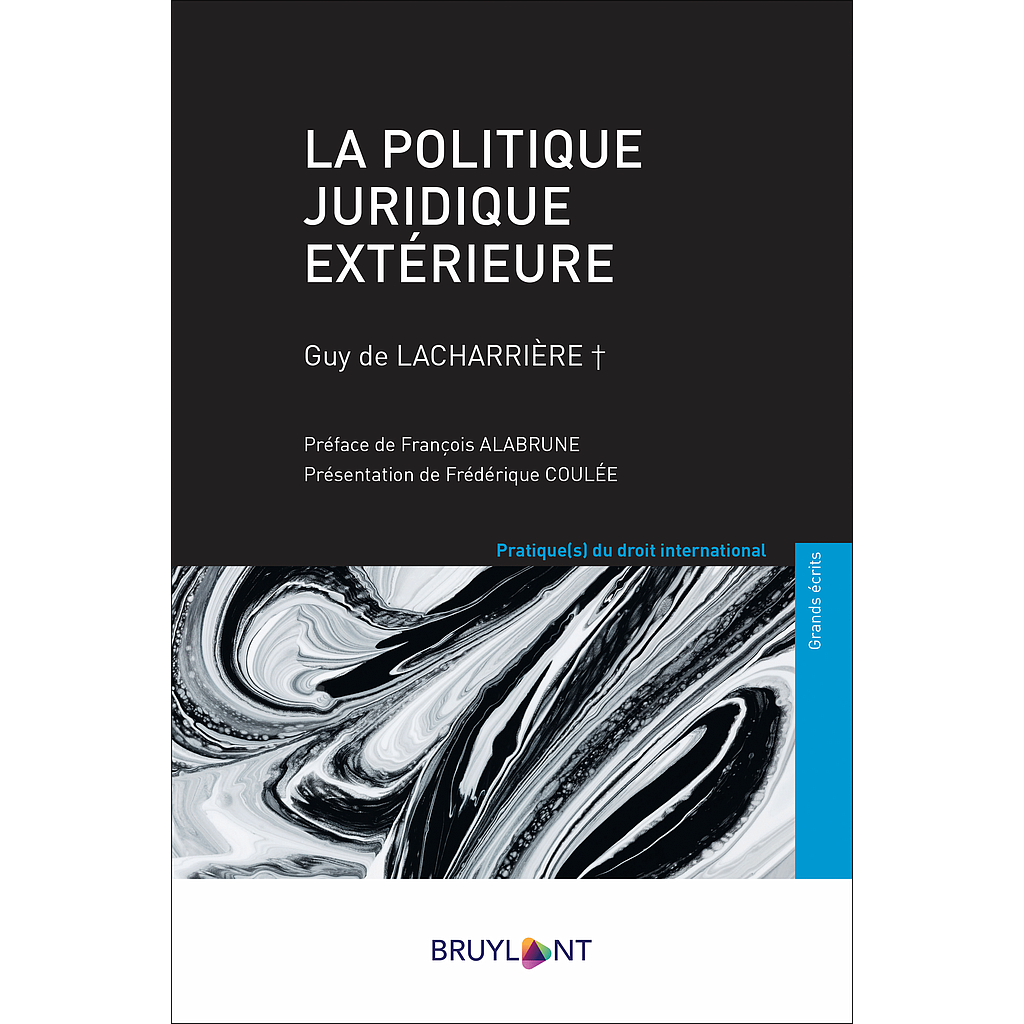 La politique juridique extérieure