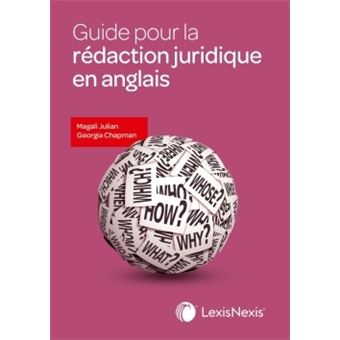 Guide pour la rédaction juridique en anglais