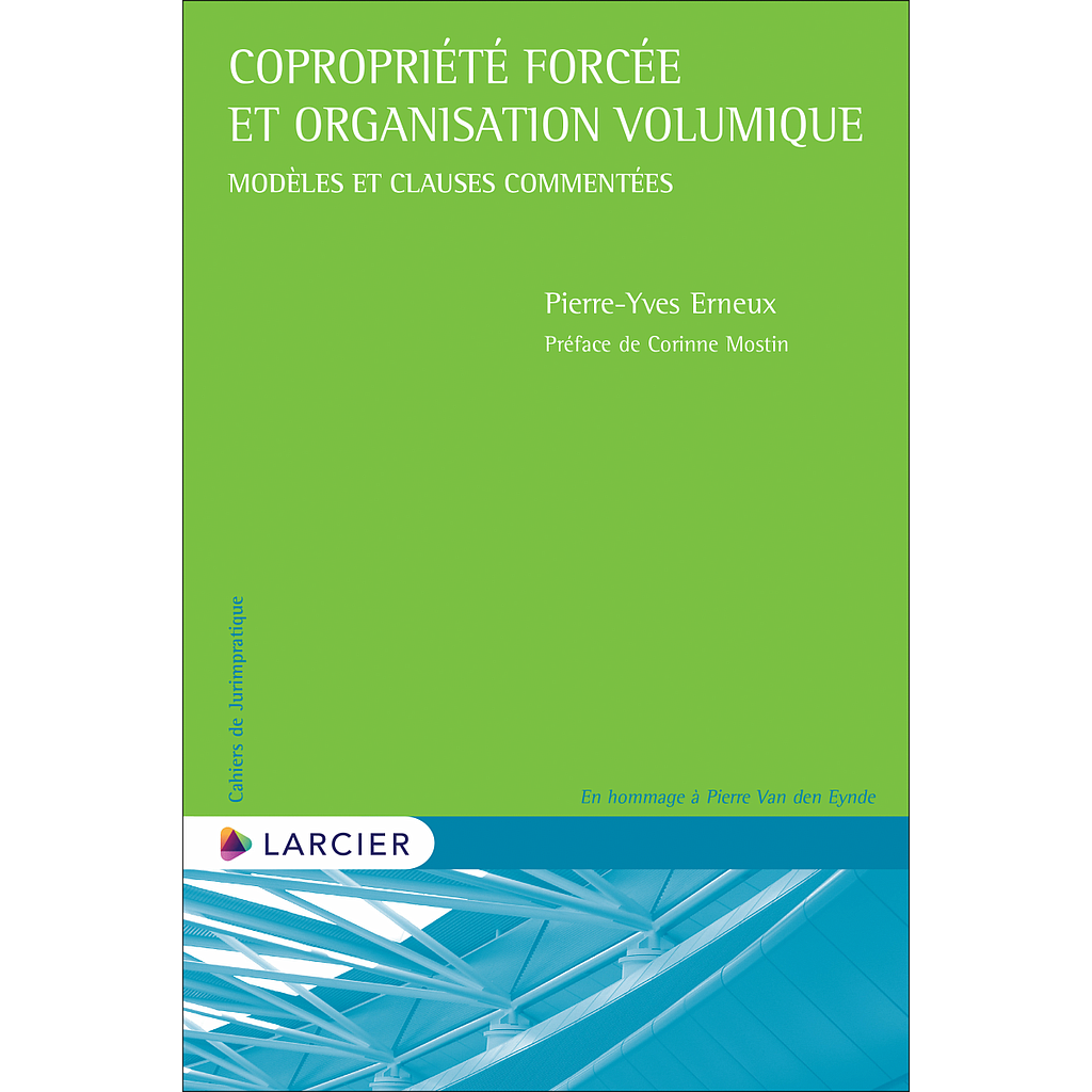 Copropriété forcée et organisation volumique