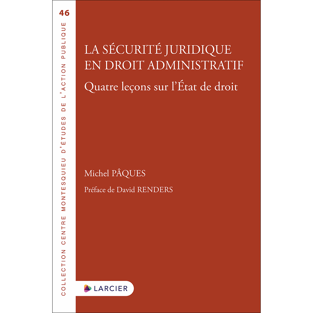 La sécurité juridique en droit administratif