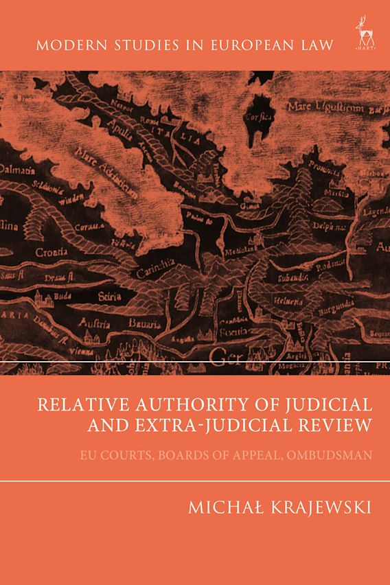 Relative Authority of Judicial and Extra-Judicial Review - EU Courts, Boards of Appeal, Ombudsman