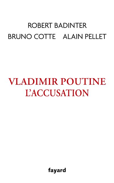 Vladimir Poutine - L'accusation