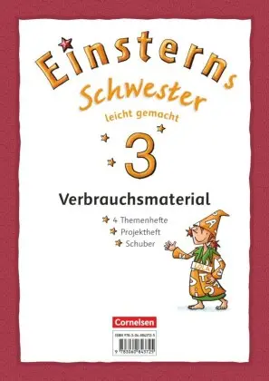 Einsterns Schwester, leicht gemacht Themenhefte 1-4 und Projektheft im  Schuber , Verbrauchsmaterial/  Ausgabe 2015