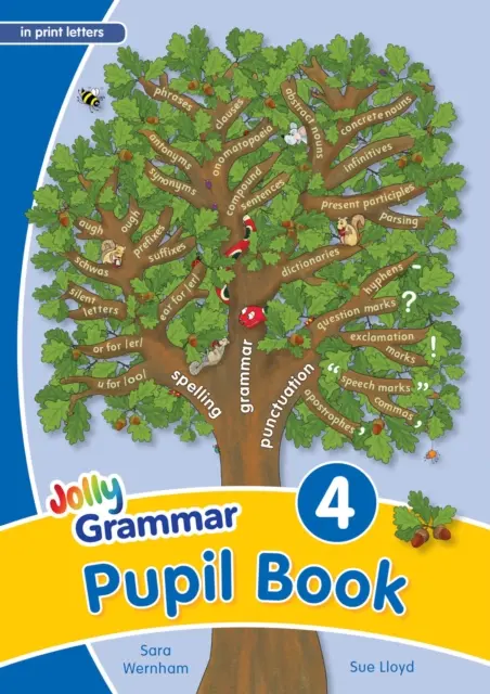 Jolly Grammar 4 Pupil Book Print Letters