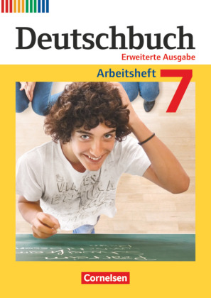 Deutschbuch - Sprach- und Lesebuch - 7. Schuljahr - Arbeitsheft mit Lösungen