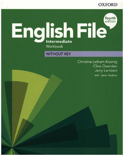 English File - Intermediate: Workbook Without Key - 4th edition